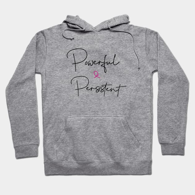 Workout Motivation | Powerful and persistent Hoodie by GymLife.MyLife